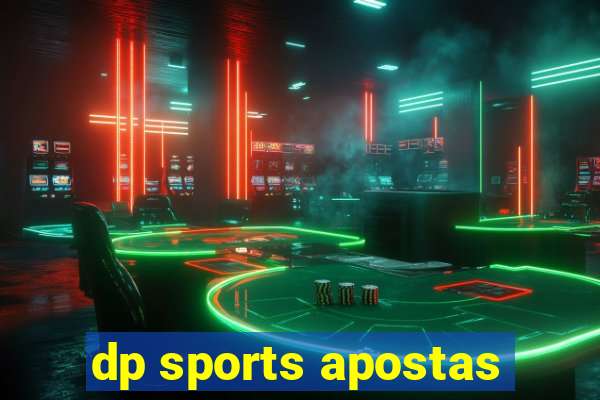 dp sports apostas